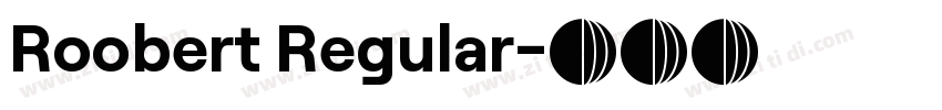 Roobert Regular字体转换